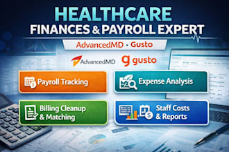 handle healthcare finances with advancedmd, gusto, payroll tracking, quickbooks
