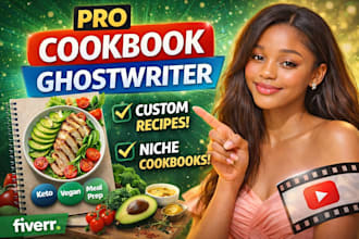 write cookbook, recipe book, cookbook ghostwriter, recipe writing for KDP