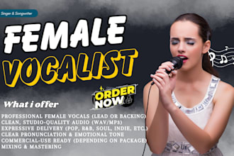 sing as a female vocalist for any songs, jingles, and theme songs