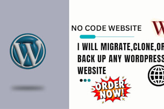 migrate,back up or clone wordpress website,boost site speed