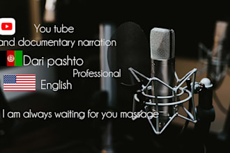record professional youtube narration in dari english pashto