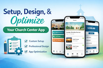 design and optimize your church center app for better performance