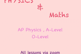 be your physics and math tutor