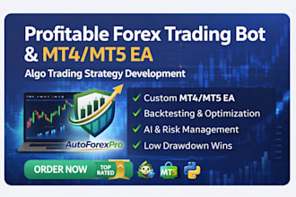 develop a custom forex trading bot, metatrader ea, algo trading strategy