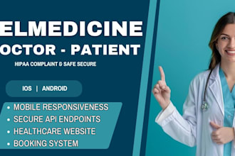 develop hipaa compliant telemedicine telehealth app for doctor appointments