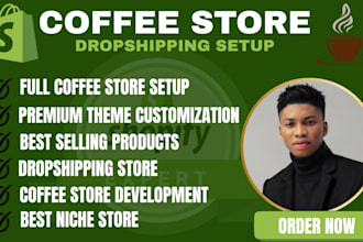 design coffee dropshipping store, coffee website redesign, coffee shop store