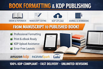 format edit manuscript ebook,kdp upload paperback, print book design,kdp journal