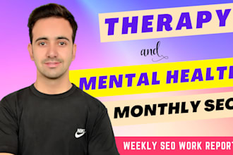 be your monthly seo manager for therapy and mental health business