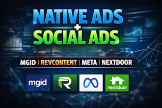 run native ads, social media ads and nextdoor ads on mgid revcontent and meta