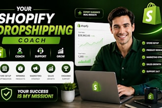be your shopify dropshiping coach shopify virtual assistant and ecommerce mentor
