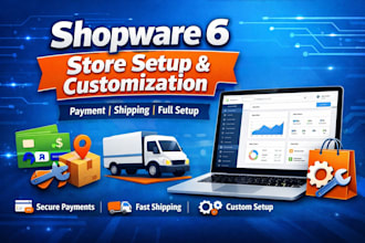 build and customize your shopware 6 online store with payment shipping
