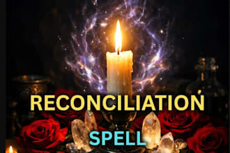 cast reconciliation spell casting, bring back ex lover, love healing ritual