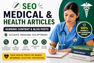 write SEO medical, nursing, and healthcare blog articles