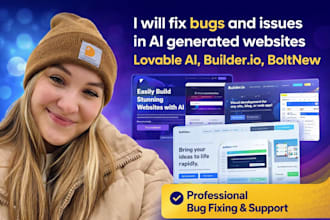 fix bugs and issues in ai generated websites loveable ai builder io bolt new