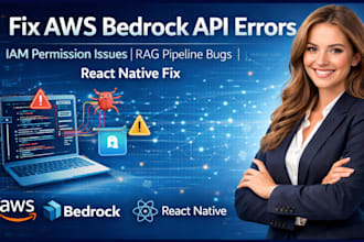 fix aws bedrock api errors iam permission issues rag pipeline bugs react native