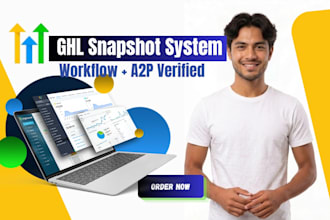 create gohighlevel snapshot, integrate workflows, and a2p verification