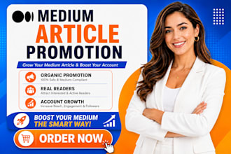 do viral medium article promotion grow followers and engagements