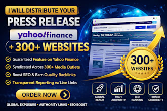 distribute a press release on yahoo finance and 300 plus websites