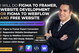 do figma to framer, website development or figma to webflow and free website