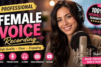 record a female voice jingle, podcast intro, dj drop, radio commercial, youtube
