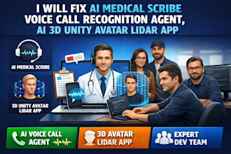fix ai medical scribe voice call recognition agent,ai 3d unity avatar lidar app