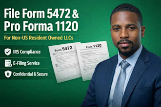 file form 5472 and pro forma 1120 for non us resident owned llcs