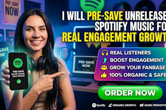 pre save unrelease spotify music for real engagement growth