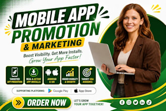 do mobile app promotion, app marketing, app installs, android and ios