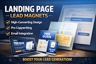 design a lead magnet landing page, email capture, optin page for lead generation