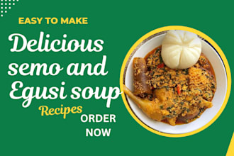 teach you how to cook amala ewedu, kuli,kuli, efo riro, and fish sauce