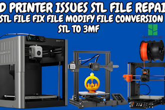 fix and modify stl file for 3d printing, mesh repair optimize slicer settings