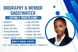 ghostwrite edit proofread format christain memoir biography autobiography