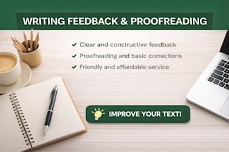 provide honest and constructive feedback on your writing
