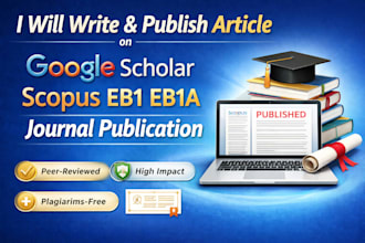 write publish article on google scholar, scopus eb1 eb1a journal publication