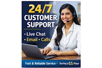 be your full time customer service representative