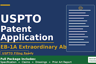 write a uspto patent application to support your eb1 a visa petition