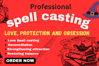 be your professional spell casting  for love, protection and success