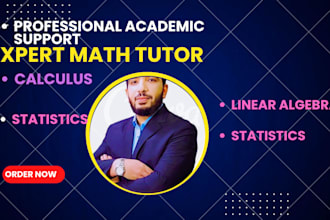 tutor you in calculus, statistics, and linear algebra