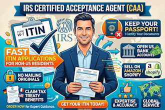 for your itin as an irs certified acceptance agent for non US resident form w7