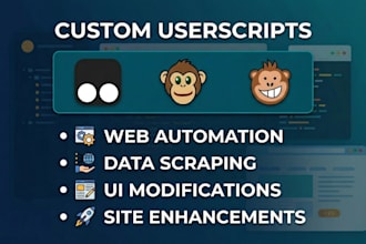 build custom tampermonkey userscripts for automation, scraping, and UI mods