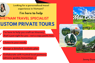 help you craft an itinerary for private tours in vietnam