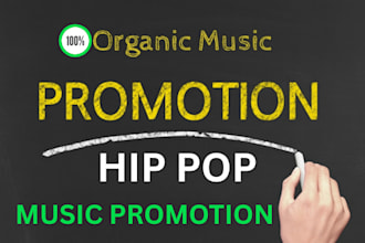 do organic hip pop music promotion and spotify playlist promotion