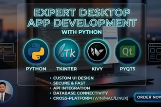 develop custom desktop applications using python tkinter, pyqt5, or pyside6
