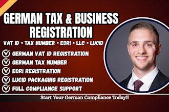 register your german tax number, vat id, tax, llc, eori and lucid for compliance