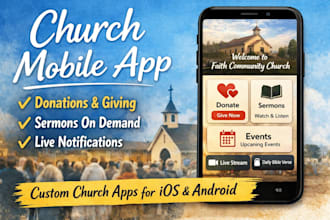 develop a church mobile app with donations sermons and push notifications