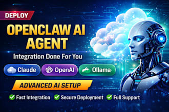 deploy openclaw ai agent claude openai ollama integration
