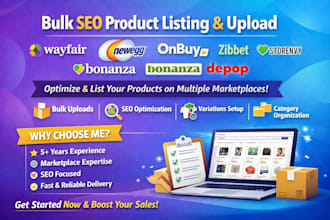list wayfair newegg onbuy zibbet storenvy bonanza depop bulk seo product upload