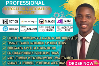 setup notion monday taskade bitrix24 pipeline calcom make workflow automation