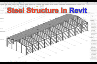 develop hot rolled and cold formed steel structure model using revit