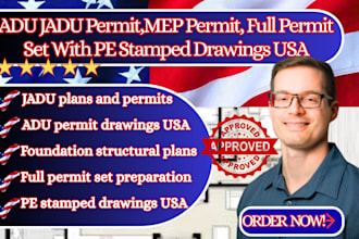 adu jadu permit, mep permit, full permit set with pe stamp drawings USA